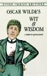 Oscar Wilde's Wit and Wisdom - Bild 1