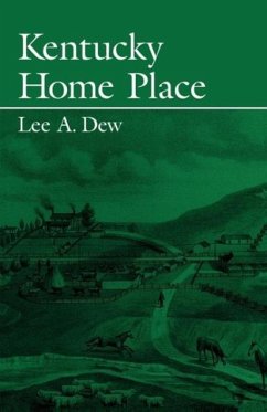 Kentucky Home Place - Dew, Lee