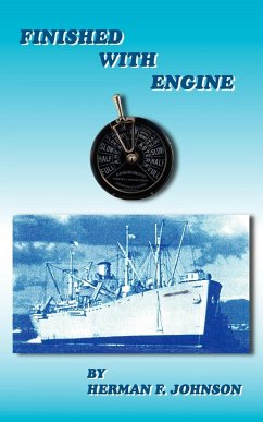 Finished With Engine - Johnson, Herman F.