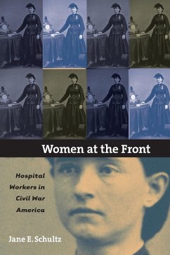 Women at the Front - Schultz, Jane E.