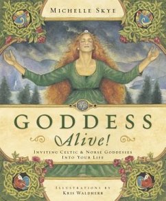 Goddess Alive! - Skye, Michelle