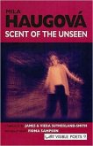 Scent of the Unseen Scent of the Unseen