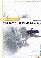 White Water Safety and Rescue - Ferrero, Franco