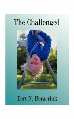 The Challenged - Borgerink, Bert N.