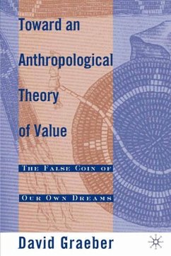 Toward an Anthropological Theory of Value - Graeber, D.