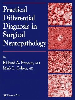 Practical Differential Diagnosis in Surgical Neuropathology - Prayson, Richard A.;Cohen, Mark L.