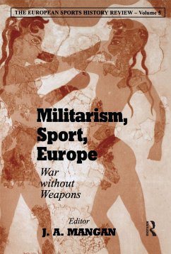 Militarism, Sport, Europe - Mangan, J.A. (ed.)
