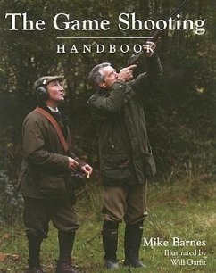 The Game Shooting Handbook - Barnes, Mike