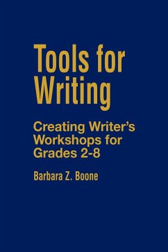 Tools for Writing - Boone, Barbara Z.
