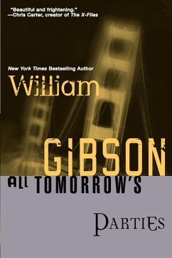 All Tomorrow's Parties - Gibson, William