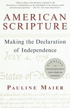 American Scripture: Making the Declaration of Independence - Maier, Pauline
