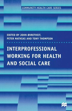 Cover Interprofessional Working for Health and Social Care