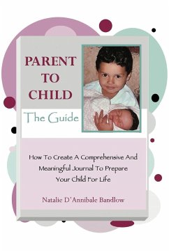 Parent To Child-The Guide