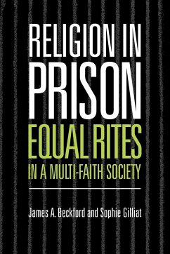 Religion in Prison - Beckford, James A.; Gilliat, Sophie