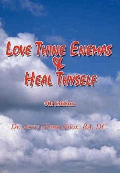 Love Thine Enemas & Heal Thyself