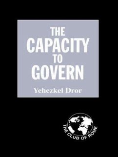 The Capacity to Govern - Dror, Yehezkel