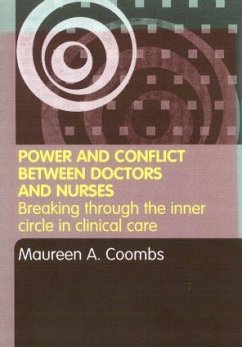 Power and Conflict Between Doctors and Nurses - Coombs, Maureen a