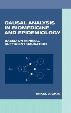 Causal Analysis in Biomedicine and Epidemiology - Aickin, Mikel