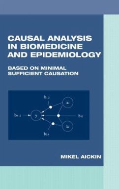 Causal Analysis in Biomedicine and Epidemiology - Aickin, Mikel; Aickin, Aickin