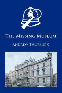 The Missing Museum