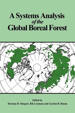 A Systems Analysis of the Global Boreal Forest - Shugart, Herman H. / Leemans, Rik / Bonan, Gordon B. (eds.)