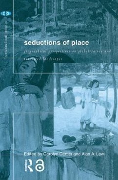 Seductions of Place - Lew, Alan A