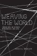 Weaving the World - Bild 1