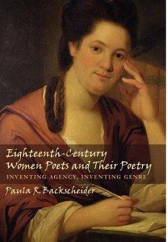 Eighteenth-Century Women Poets and Their Poetry - Backscheider, Paula