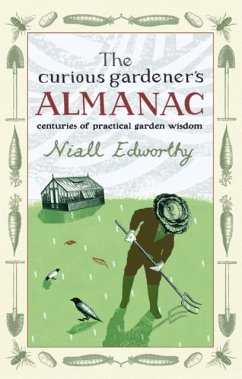 Curious Gardener's Almanac - Edworthy, Niall