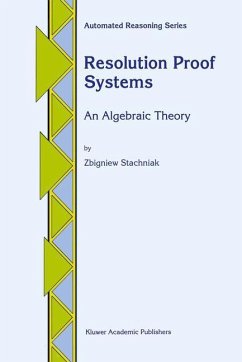 Resolution Proof Systems - Stachniak, Z.