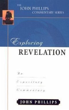 Exploring Revelation - Phillips, John