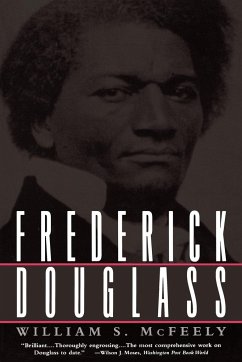Frederick Douglass - McFreely, William S.; Mcfeely, William S.