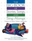 The Big Book of Stories, Songs, and Sing-Alongs