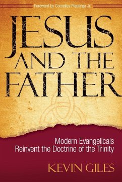 Jesus and the Father - Giles, Kevin N.