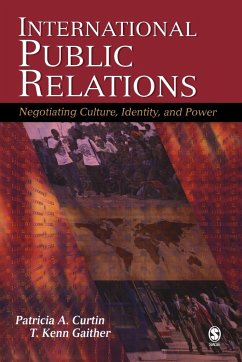 International Public Relations - Curtin, Patricia A.; Gaither, T. Kenn