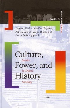 Culture, Power, and History