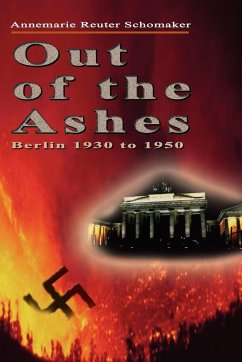 Out of the Ashes - Schomaker, Annemarie Reuter