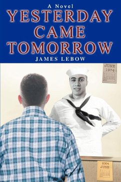 Yesterday Came Tomorrow - Lebow, James