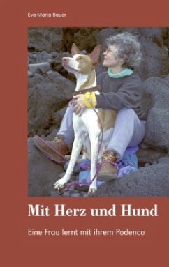 Mit Herz und Hund - Bauer, Eva-Maria