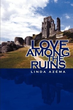 Love Among the Ruins - Azema, Linda