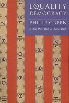 Equality and Democracy - Green, Philip