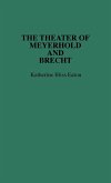 Theatre of Meyerhold and Brecht
