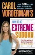 Carol Vorderman's How to Do Extreme Sudoku - Vorderman, Carol