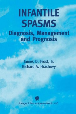 Infantile Spasms - Frost, James D.;Hrachovy, Richard A.