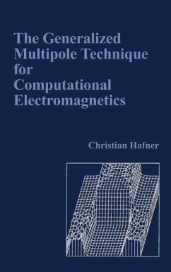The Generalized Multipole Technique for Computational Electromagnetics - Hafner, Christian