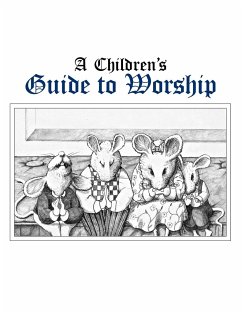 Childrens Guide to Worship - Boling, Muzzy Vance; Boling, Ruth L.; Muzzy, Lauren J.