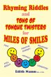 Rhyming Riddles and Tons of Tongue... - Bild 1