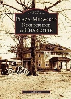 Plaza-Midwood Neighborhood of Charlotte - Byers, Jeff