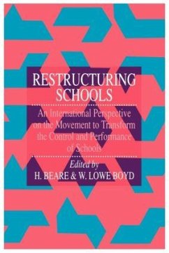 Restructuring Schools - Beare, Hedley Lowe Boyd, W. Boyd, William Lowe