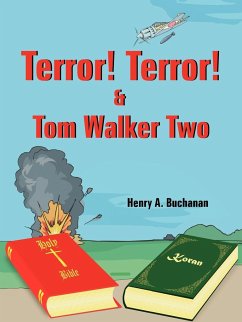 Terror! Terror! and Tom Walker Two - Buchanan, Henry A.